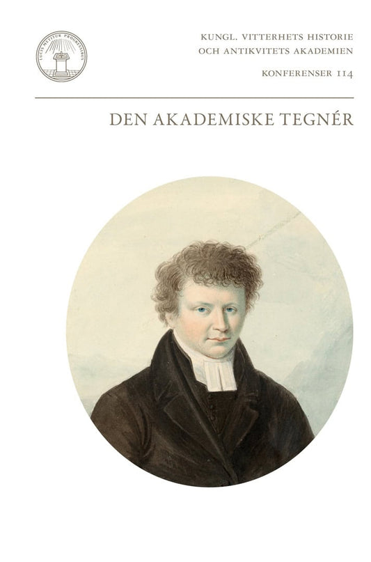 Ferm, Olle | Lindberg, Bo | Vidén, Gunhild | Den akademiske Tegnér