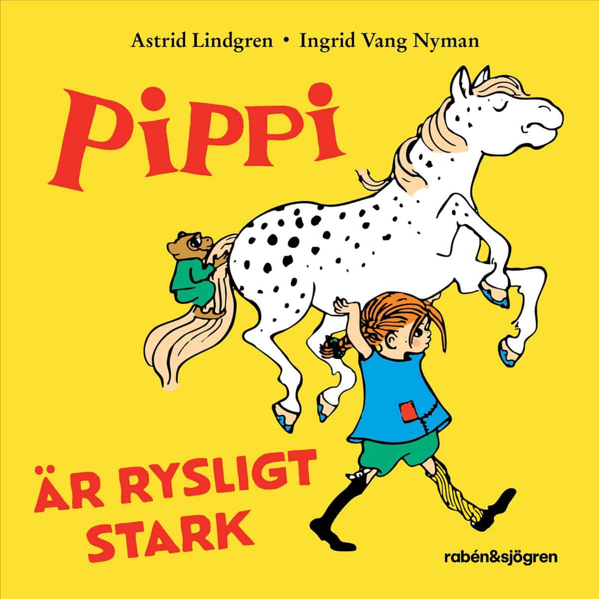 Lindgren, Astrid | Pippi är rysligt stark
