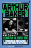 Arthur Baker | LOOKING FOR THE PERFECT BEAT