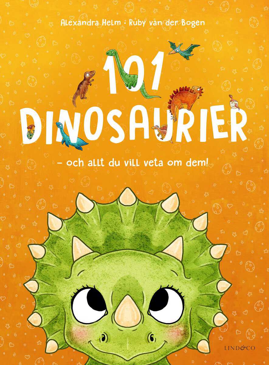 Bogen van der, Ruby | 101 dinosaurier och allt du vill veta om dem