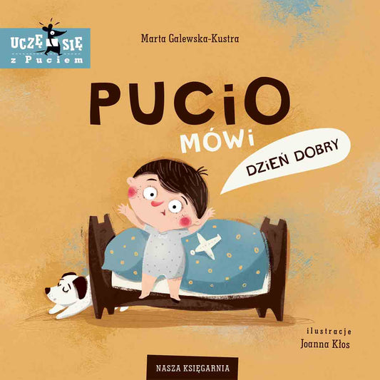 Galewska-Kustra, Marta | Pucio mówi dzień dobry