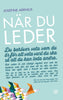 Josefine Arenius | NÄR DU LEDER