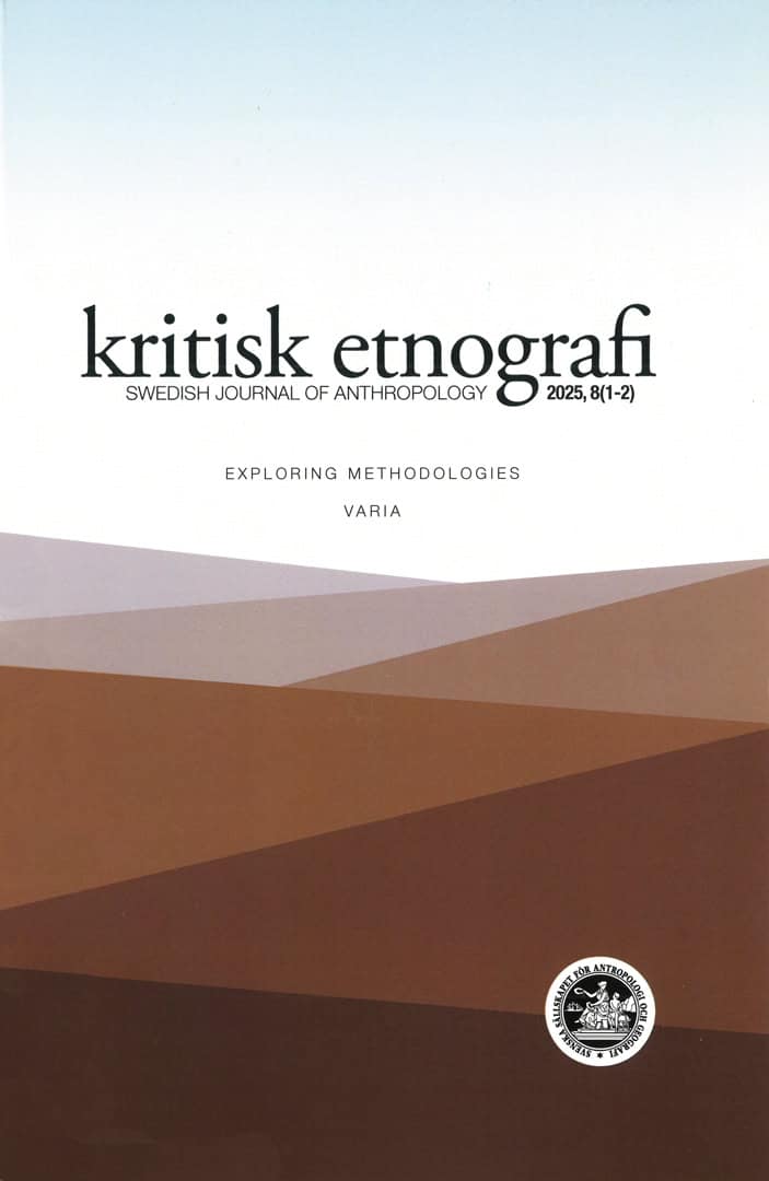 Hagberg, Sten | Hellman, Jörgen [red.] | kritisk etnografi : Swedish Journal of Anthropology, 2025, Vol. 8 (1-2)
