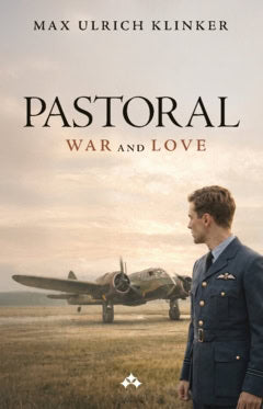 Klinker, Max Ulrich | Pastoral : War and Love