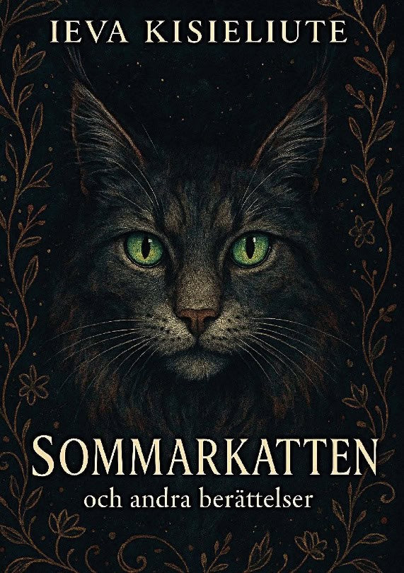 Kisieliute, Ieva | Sommarkatten och andra berättelser
