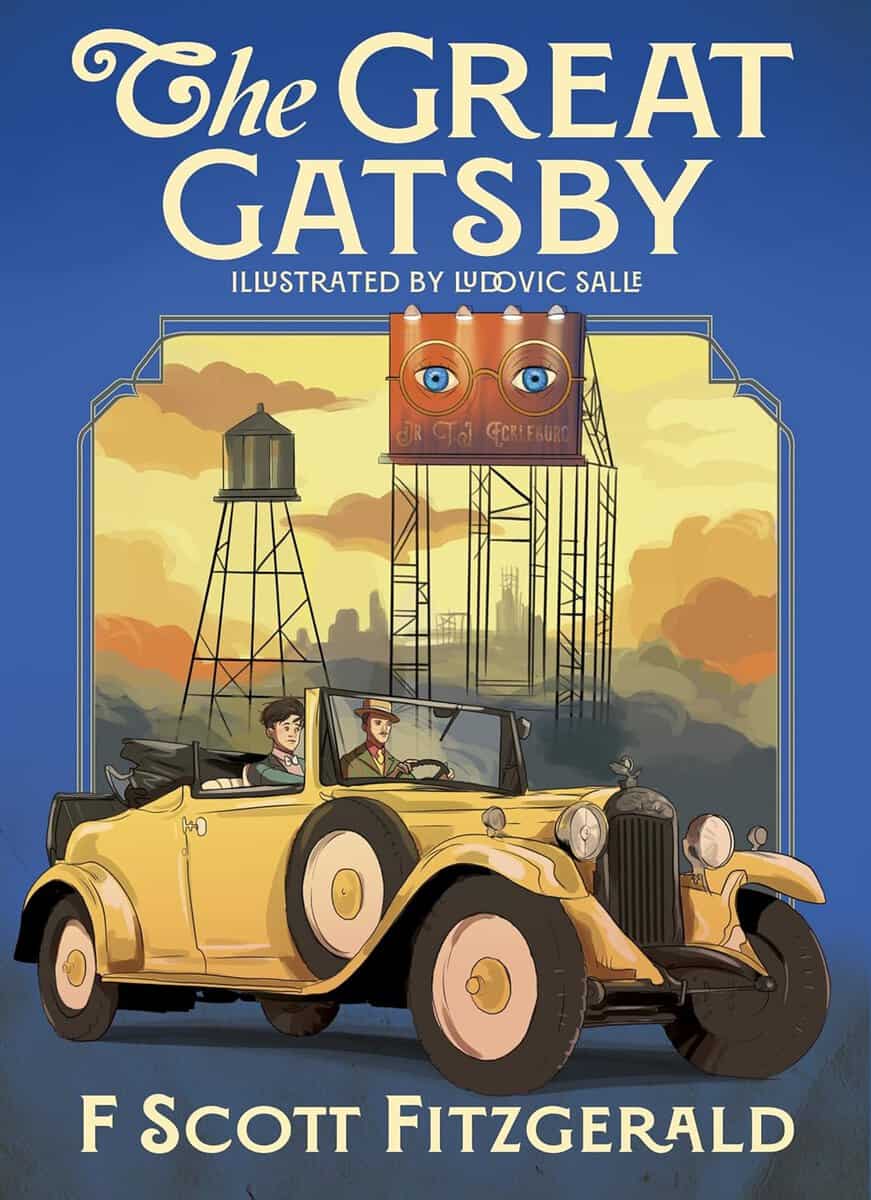Fitzgerald, F. Scott | The Great Gatsby : Illustrated by Ludovic Salle
