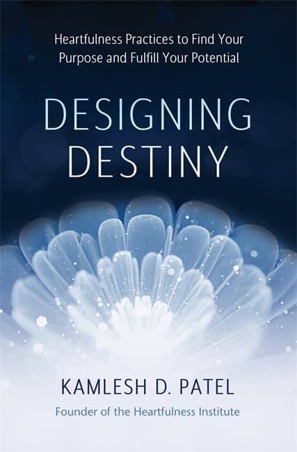 Patel, Kamlesh D | Designing Destiny