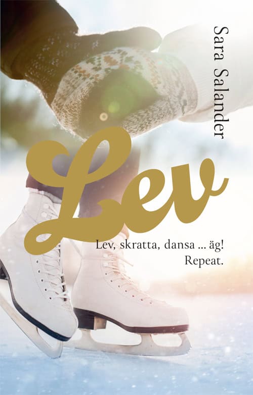 Salander, Sara | Lev, skratta, dansa … äg! Repeat.