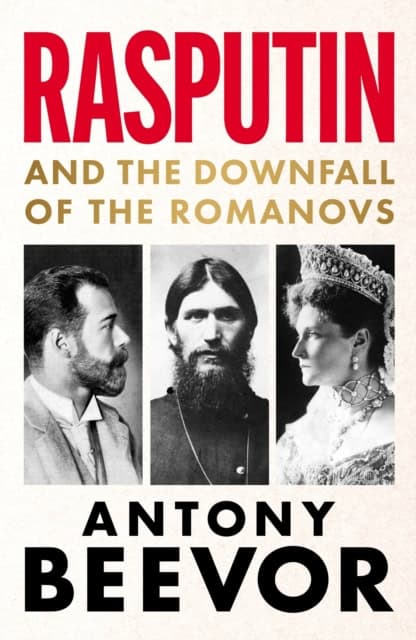 Beevor, Antony | Rasputin