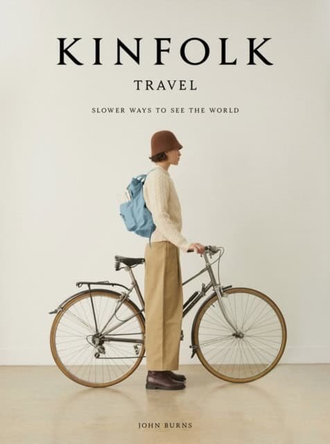Burns, John | Kinfolk Travel