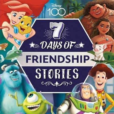 Walt Disney | Disney D100 : 7 Days of Friendship Stories
