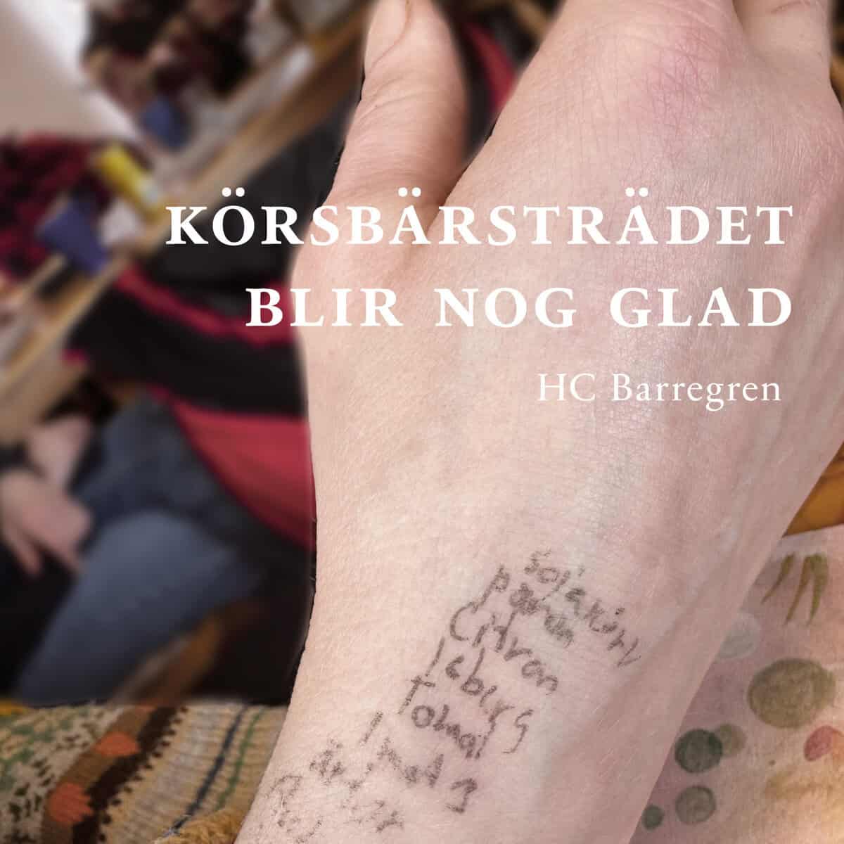 Barregren, Christer | Körsbärsträdet blir nog glad