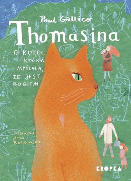 Gallico, Paul | Thomasina, kotka, która myślała, że jest Bogiem