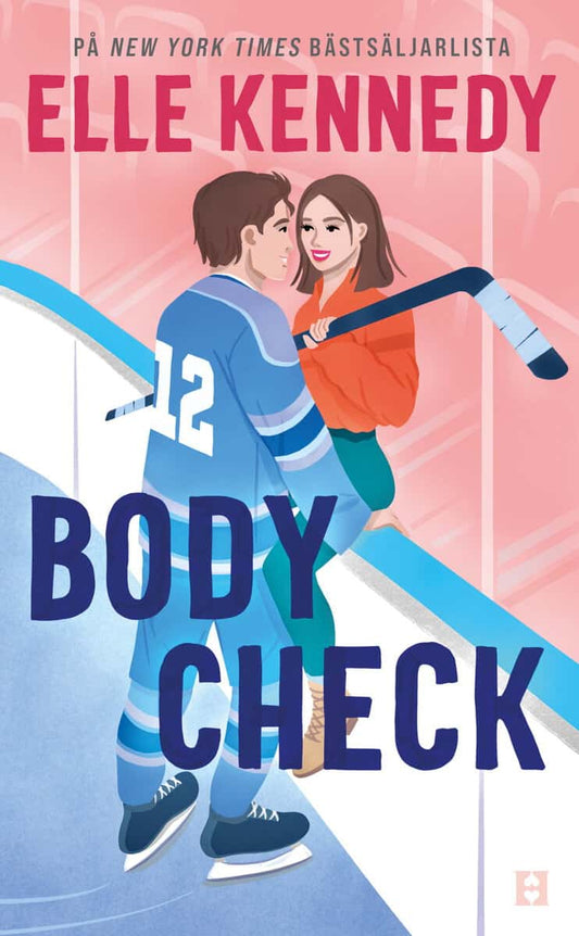 Kennedy, Elle | Body check (svensk utgåva)