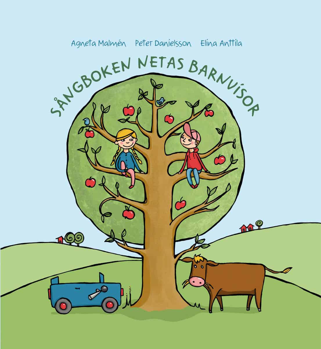 Malmén, Agneta | Sångboken Netas barnvisor