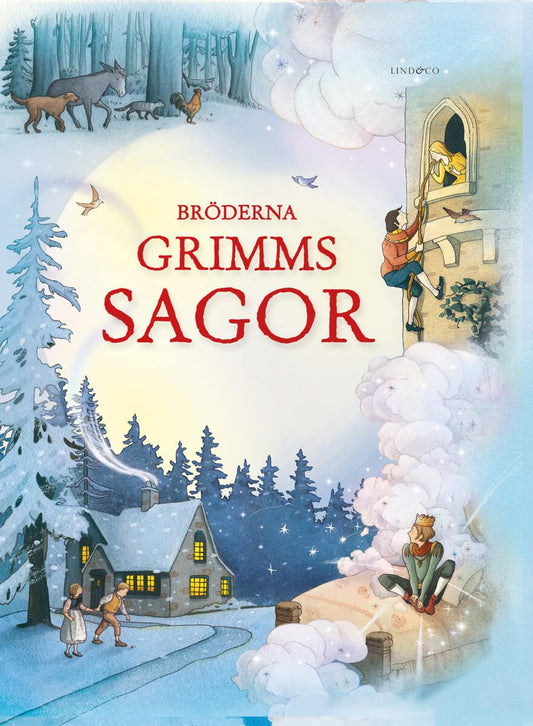 Grimm, Jacob | Grimm, Wilhelm | Bröderna Grimms sagor