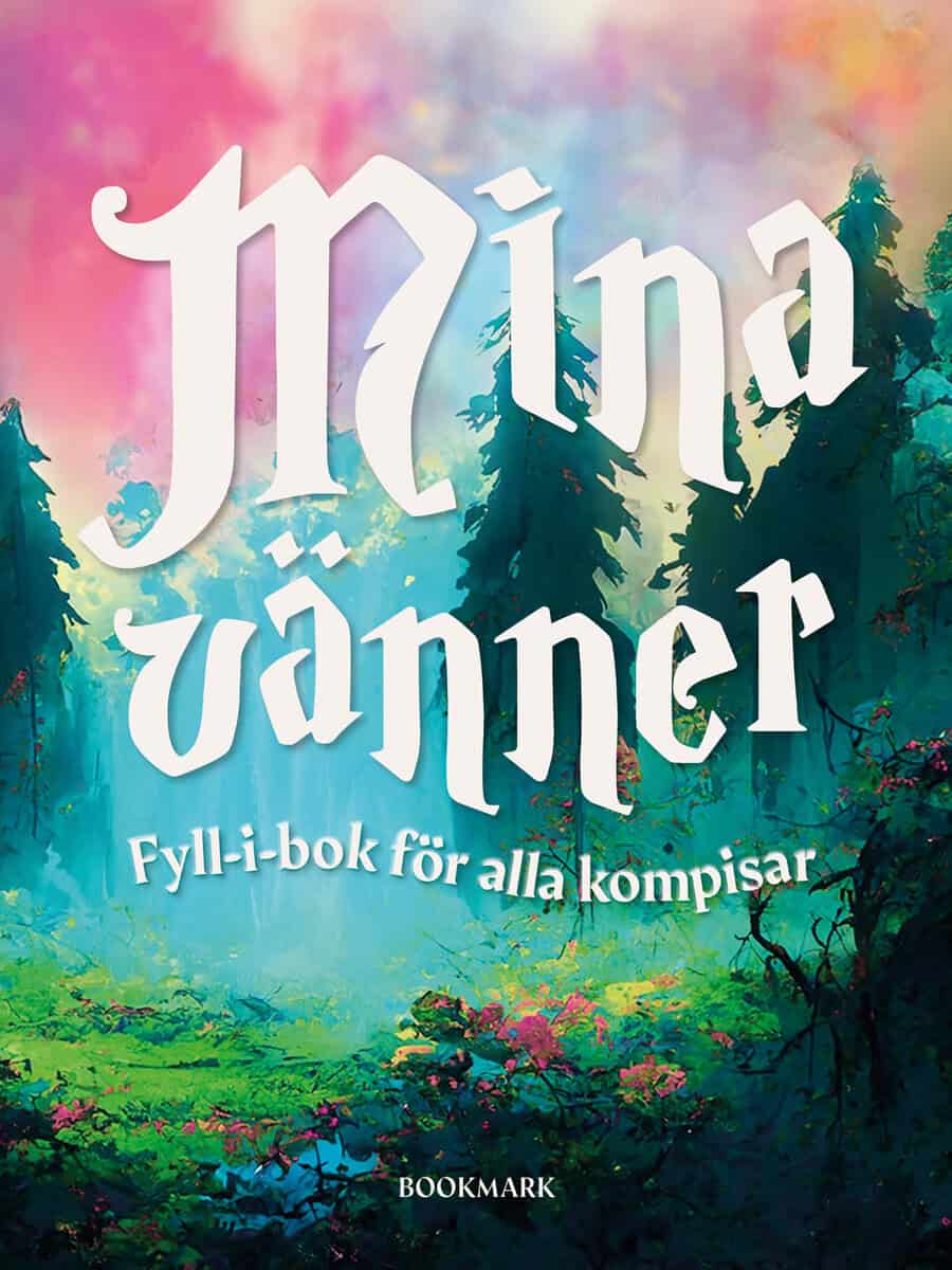 Larsson, Jennie [red.] | Mina vänner