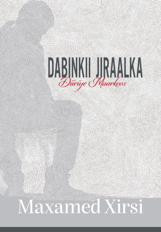 Xirsi, Maxamed | Dabinkii jiraalka : Diiriye-Maarkoos