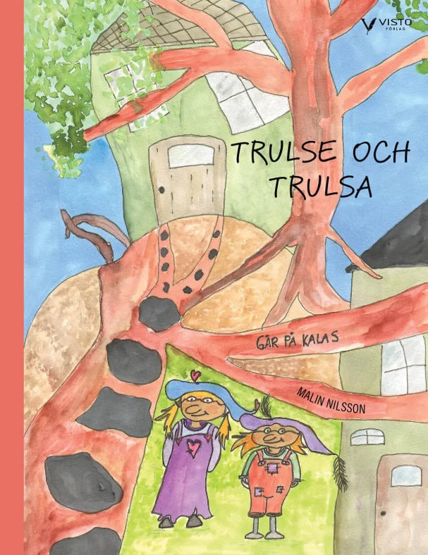 Nilsson, Malin | Trulse och Trulsa går på kalas