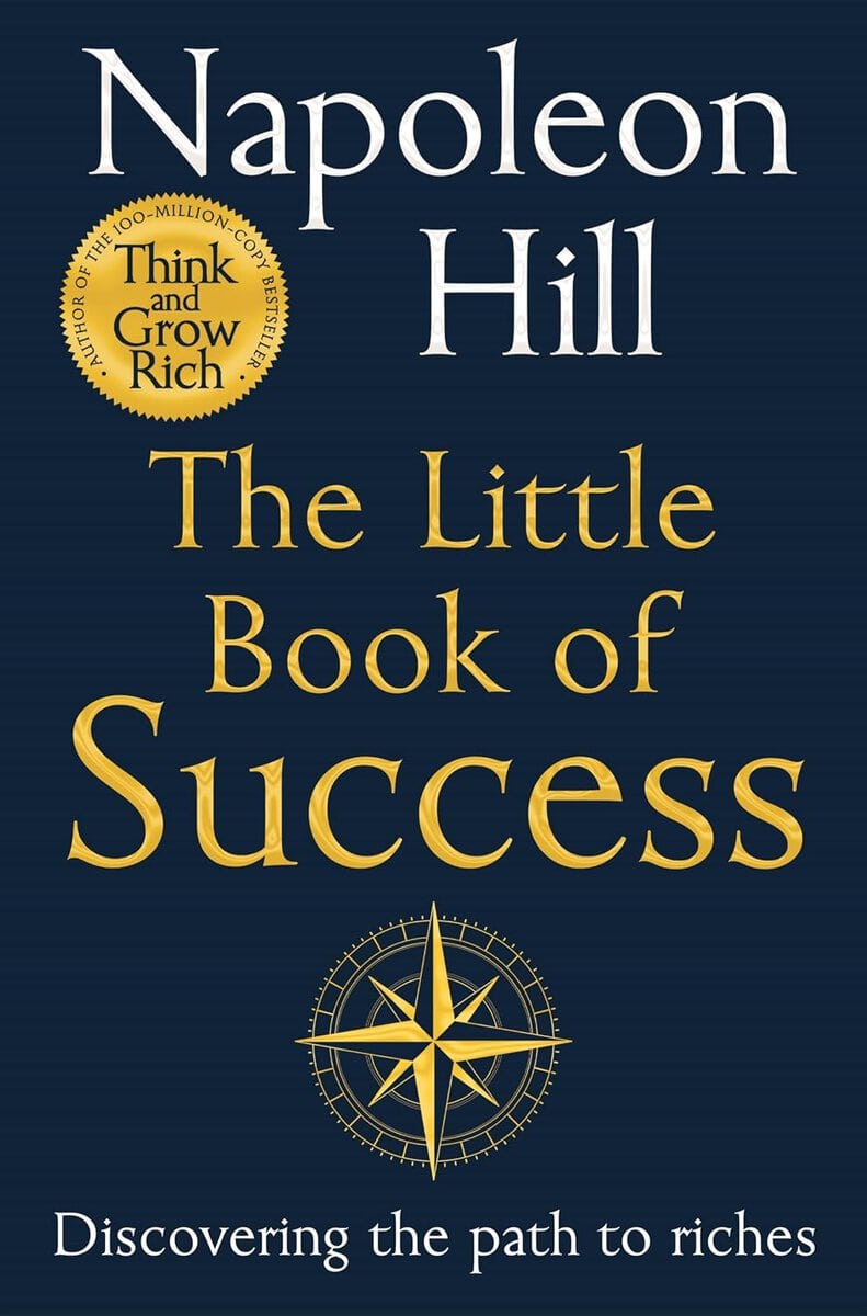 Hill, Napoleon | The Little Book of Success