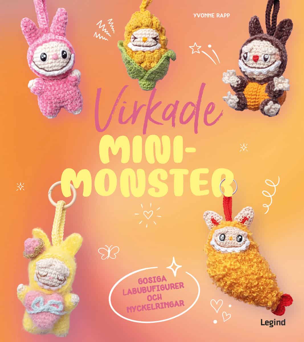 Rapp, Yvonne | Virkade mini-monster : Gosiga Labubufigurer och nyckelringar