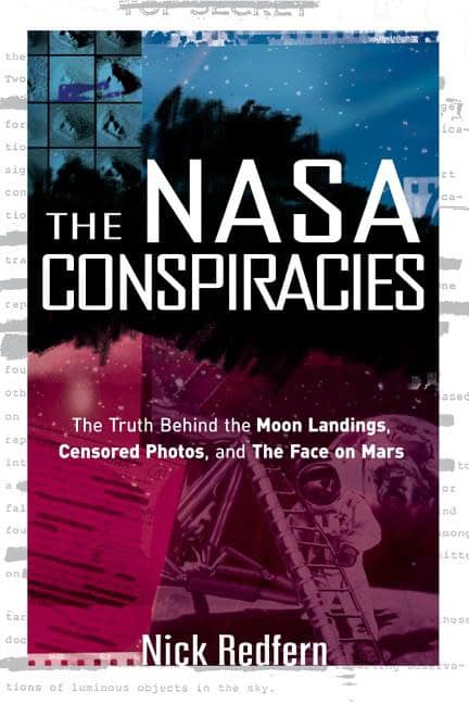 Redfern, Nick (nick Redfern) | Nasa conspiracies : The truth behind the moon landings, censored photos, an