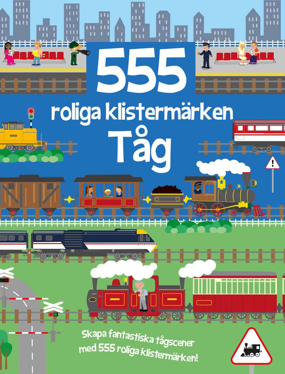 Graham, Oakley | 555 roliga klistermärken. Tåg