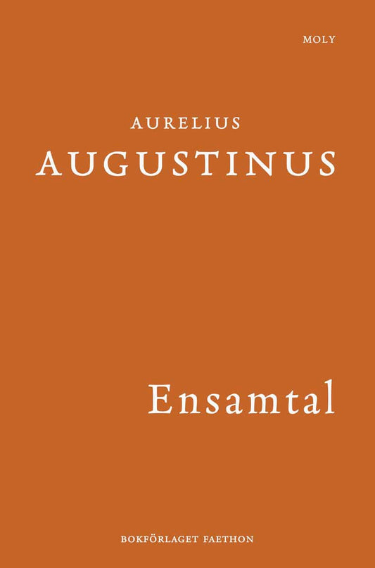 Augustinus, Aurelius | Ensamtal