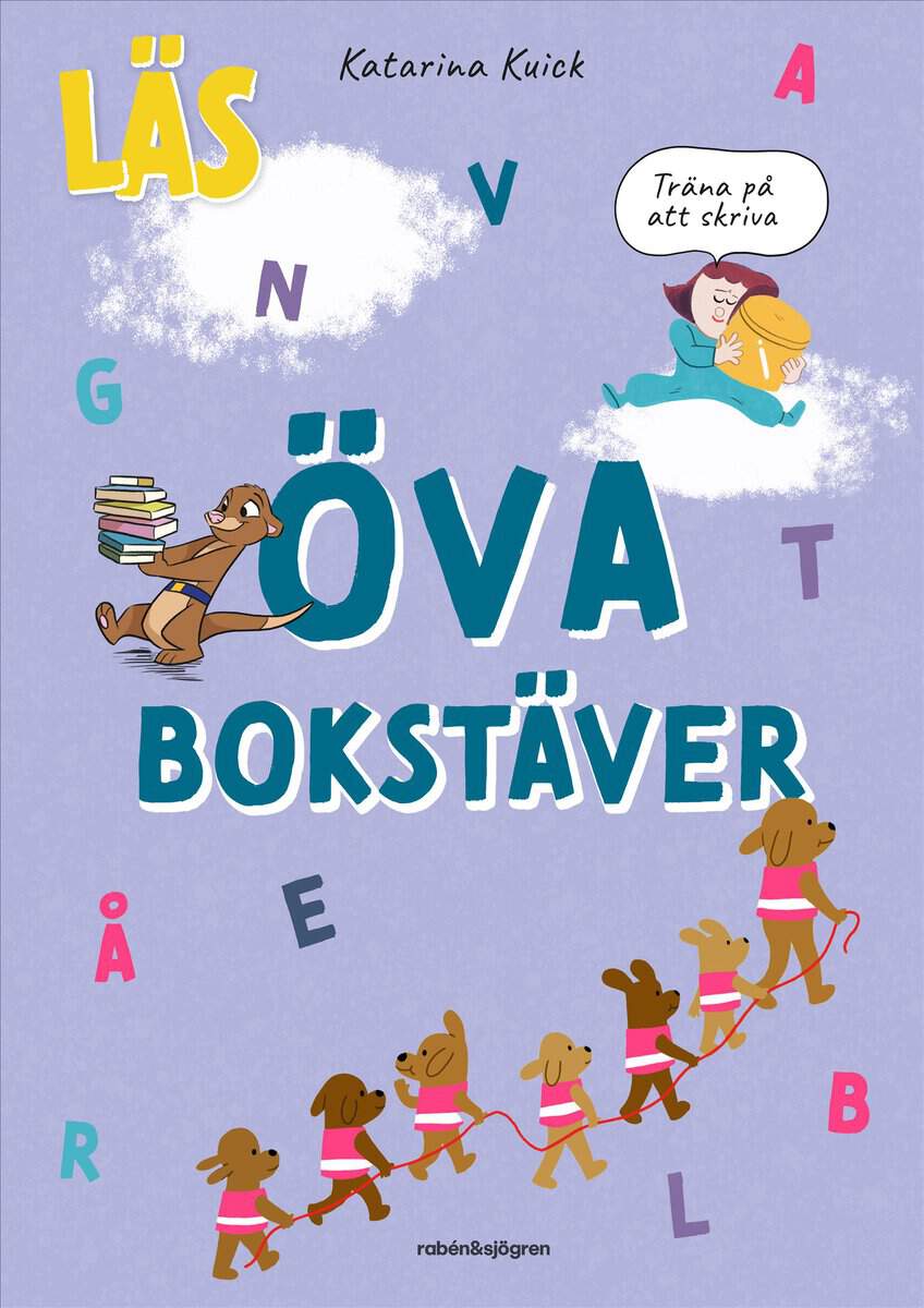 Kuick, Katarina | Läs : Öva bokstäver
