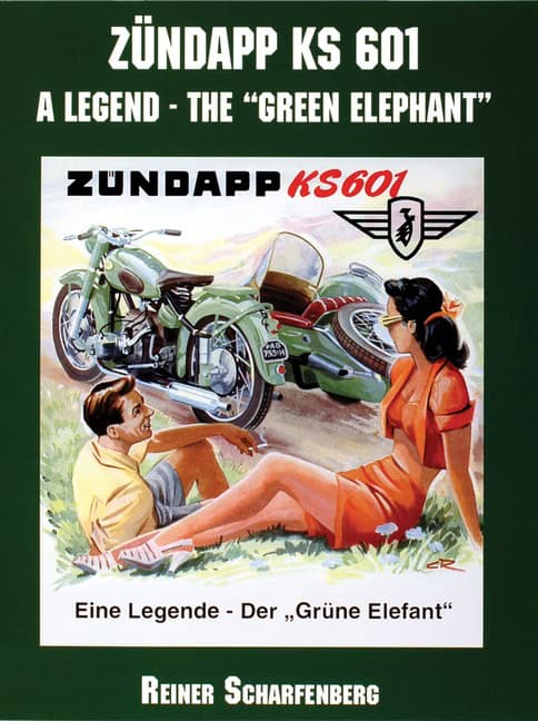 Reiner Scharfenberg | Zündapp Ks 601 : A Legend on Wheels