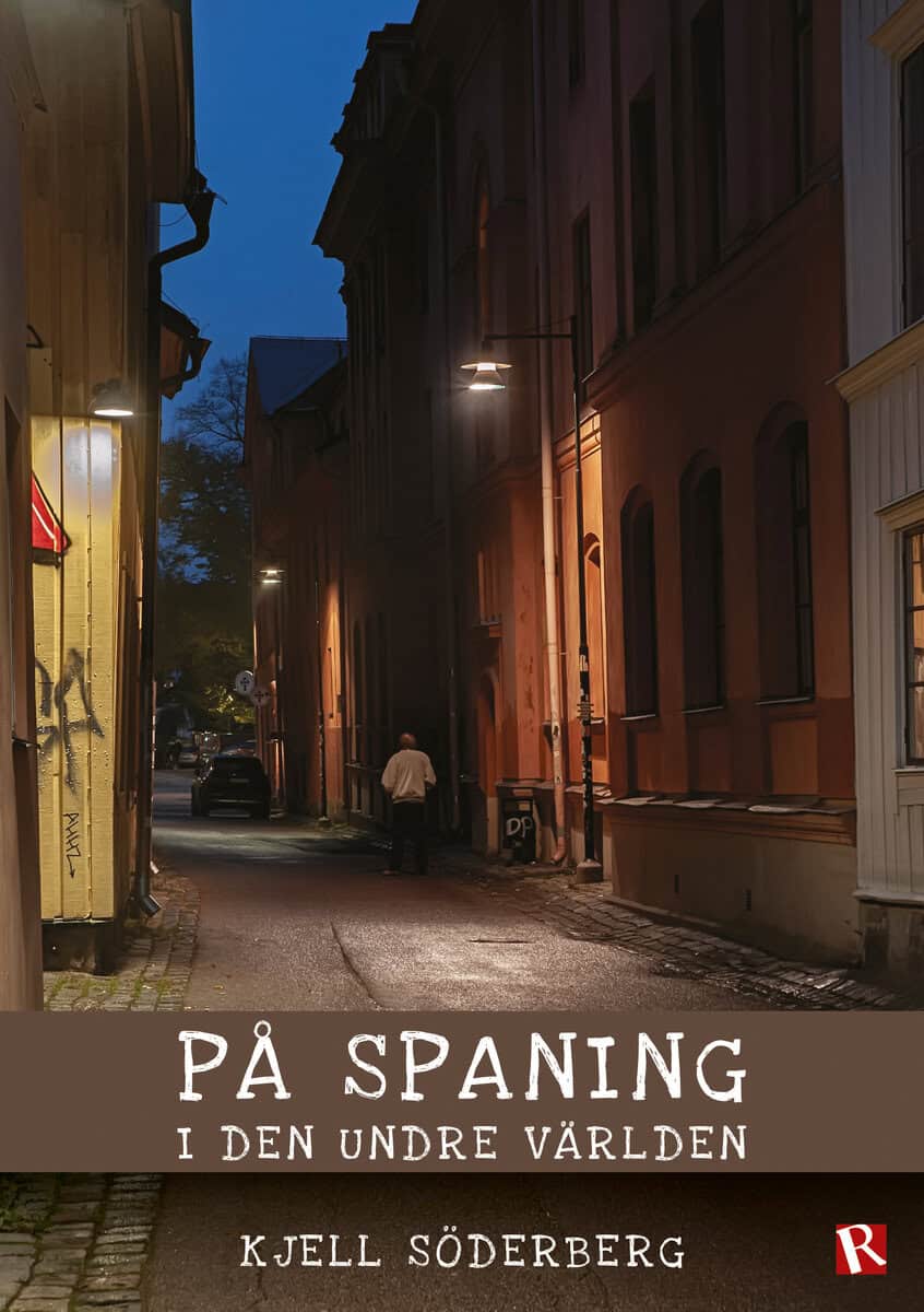 Söderberg, Kjell | På spaning i den undre världen