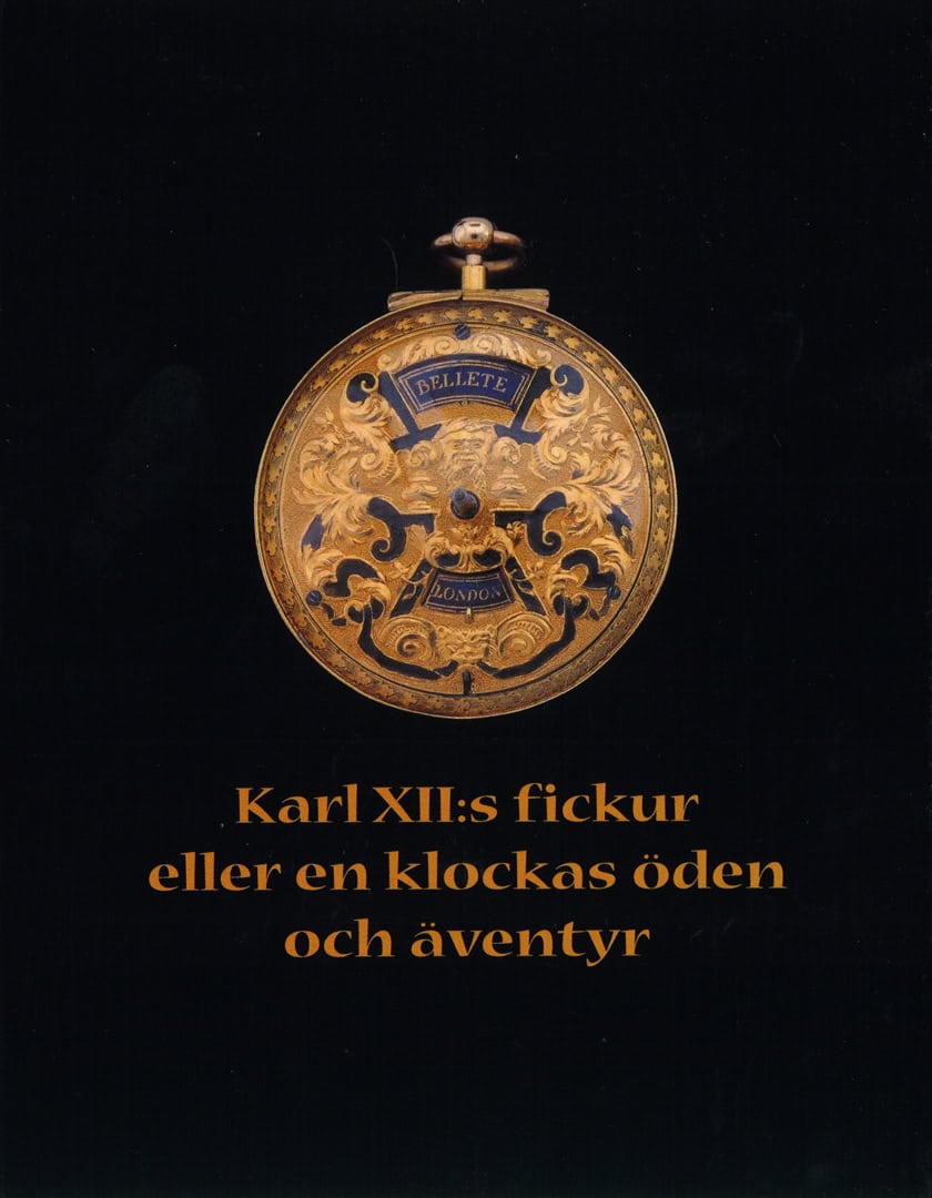 Drejholt, Nils | Karl XII:s fickur eller en klockas öden och äventyr