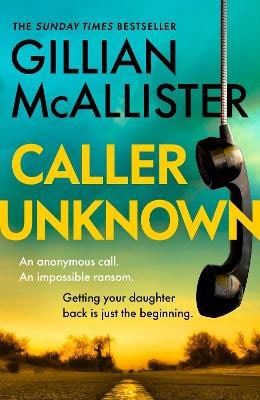 McAllister, Gillian | Caller Unknown