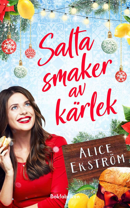 Ekström, Alice | Salta smaker av kärlek