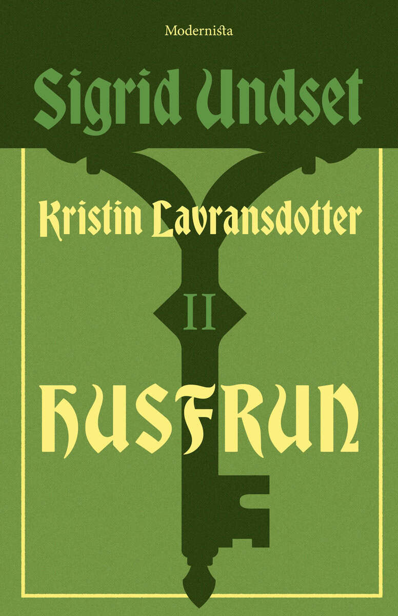 Undset, Sigrid | Kristin Lavransdotter 2 Husfrun
