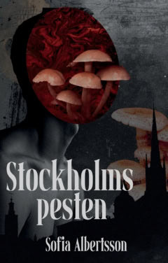 Albertsson, Sofia | Stockholmspesten