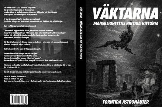 Astronauter, Forntida | Väktarna : Mänsklighetens riktiga historia