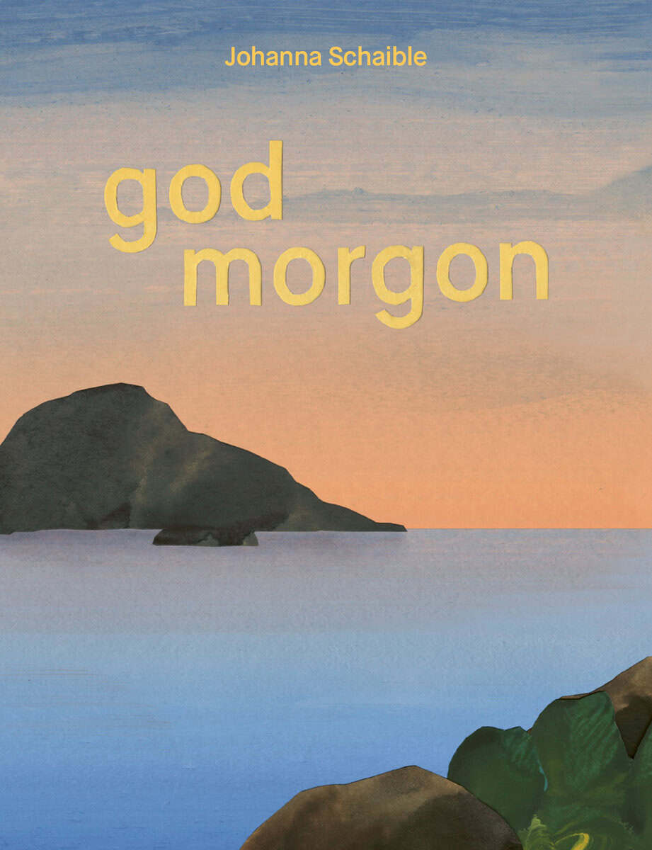 Schaible, Johanna | God morgon/God natt