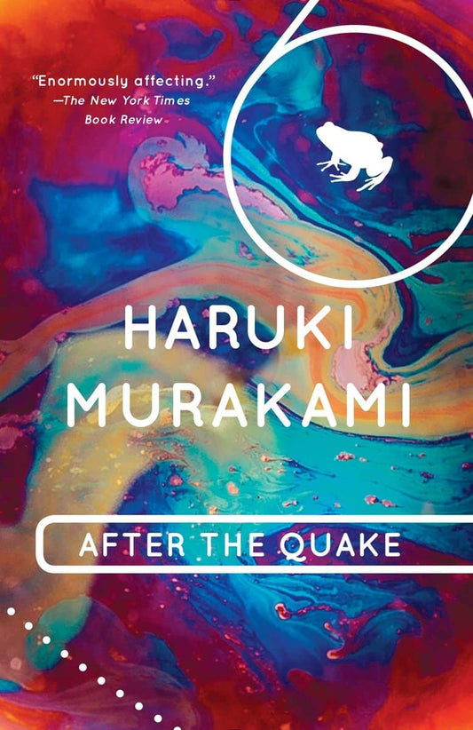 Murakami, Haruki | After the Quake : Stories