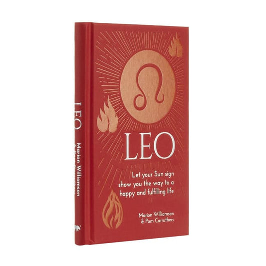 Williamson, Marion | Leo : Let Your Sun Sign Show You the Way to a Happy and Fulfilling