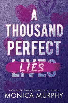 Murphy, Monica | A Thousand Perfect Lies