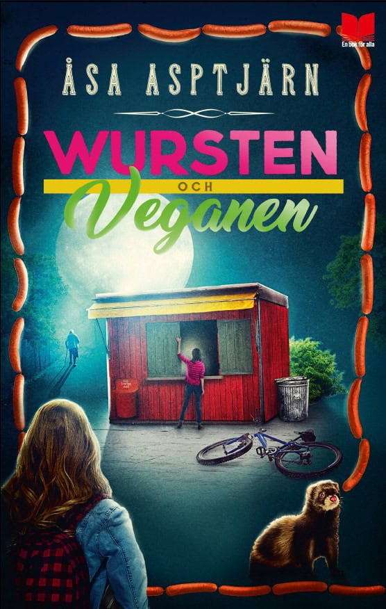 Asptjärn, Åsa | Wursten och veganen