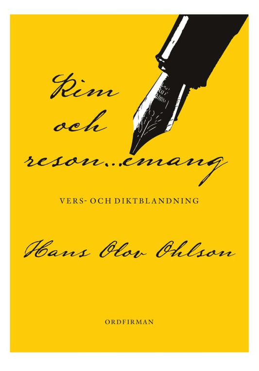Ohlson, Hans Olov | Rim och resonemang : Vers- och diktblandning