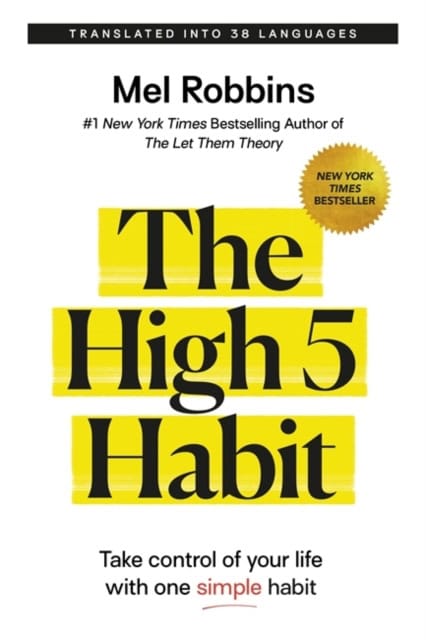 Robbins, Mel | The High 5 Habit