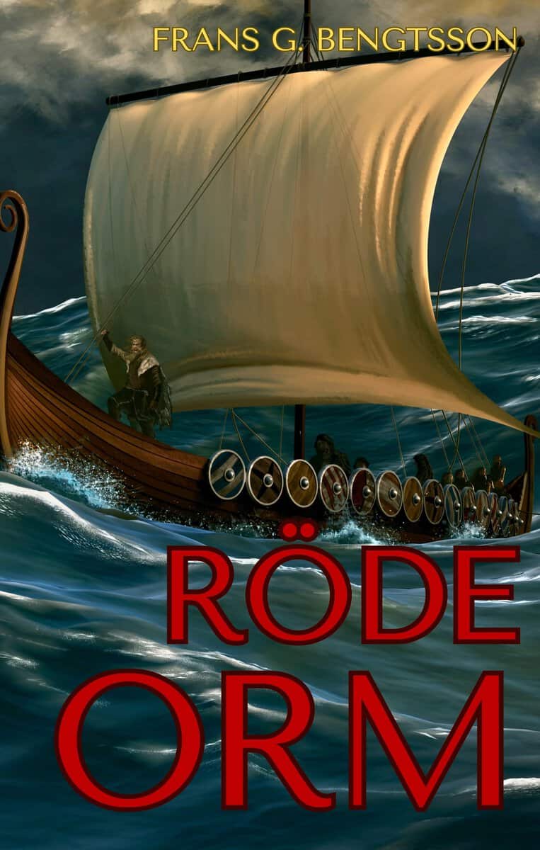 Bengtsson, Frans G. | Röde Orm