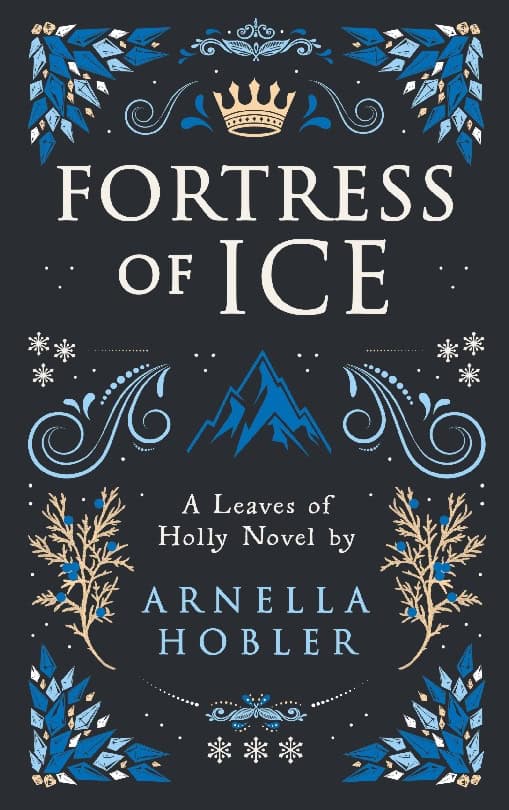Hobler, Arnella | Fortress of Ice