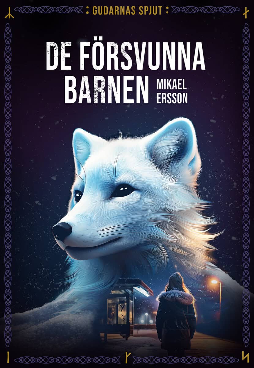 Ersson, Mikael | De försvunna barnen