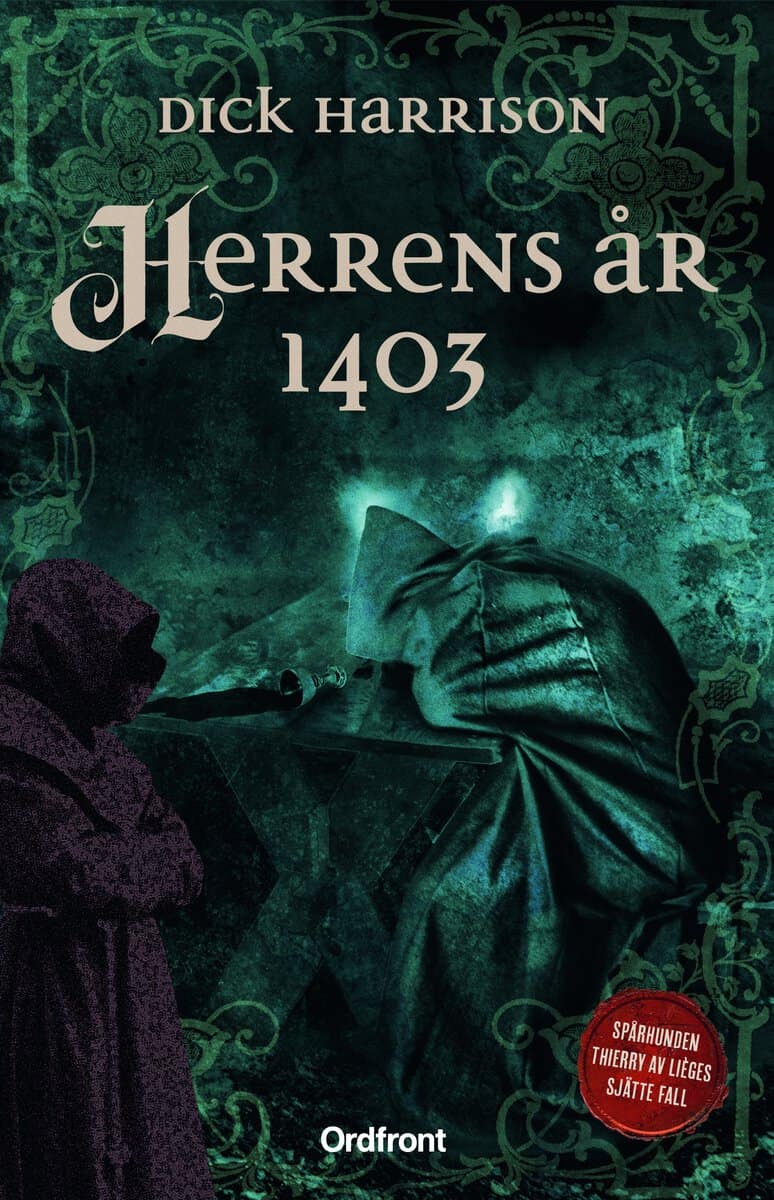 Harrison, Dick | Herrens år 1403