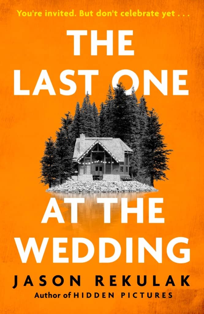 Rekulak, Jason | The Last One at the Wedding