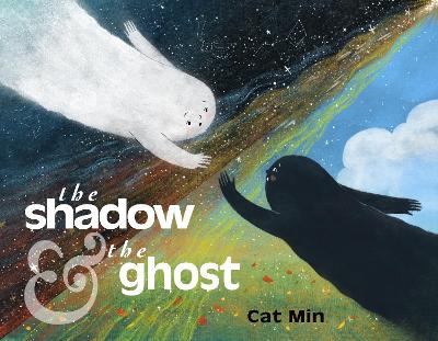 Min, Cat | The Shadow and the Ghost
